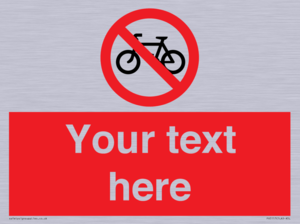Custom No Cycling Sign